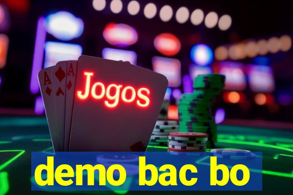 demo bac bo